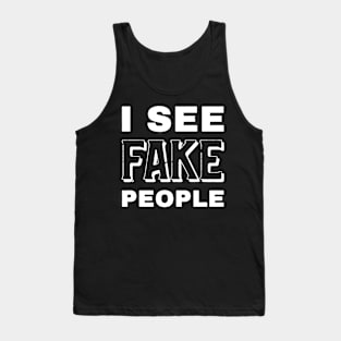 Fake people Tank Top